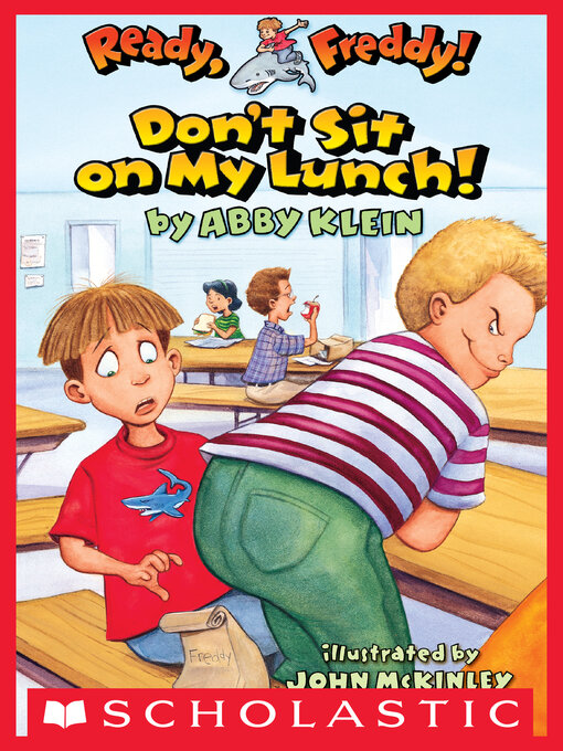 Title details for Don't Sit On My Lunch by Abby Klein - Wait list